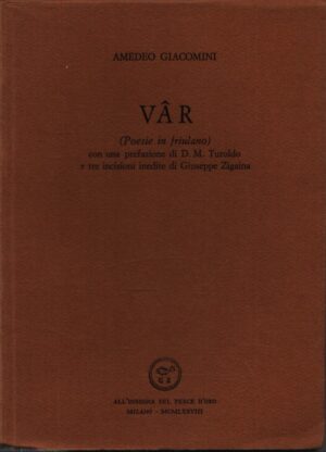 VÂR . (POESIE IN FRIULANO)