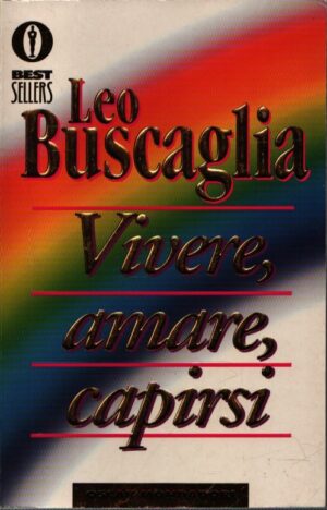 VIVERE, AMARE, CAPIRSI