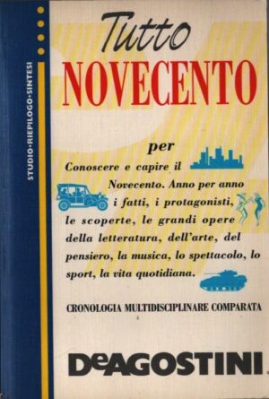 TUTTO NOVECENTO DE AGOSTINI