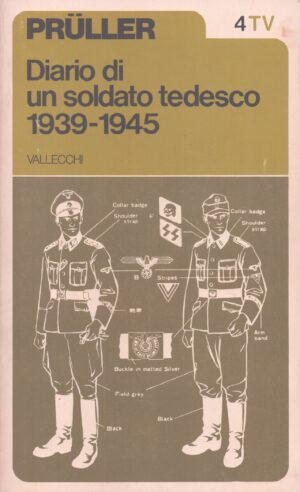 DIARIO DI UN SOLDATO TEDESCO 1939-1945