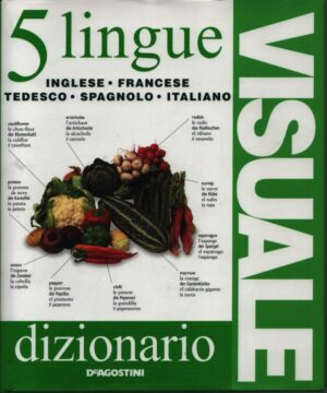 DIZIONARIO VISUALE IN 5 LINGUE