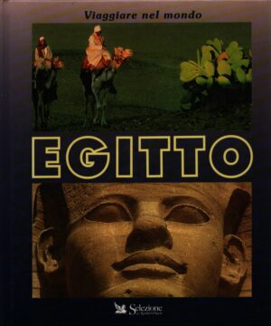EGITTO . VIAGGIARE NEL MONDO