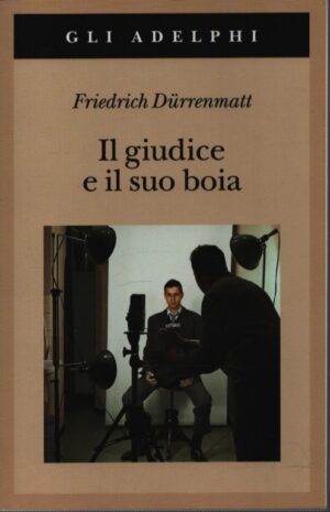 IL GIUDICE E IL SUO BOIA