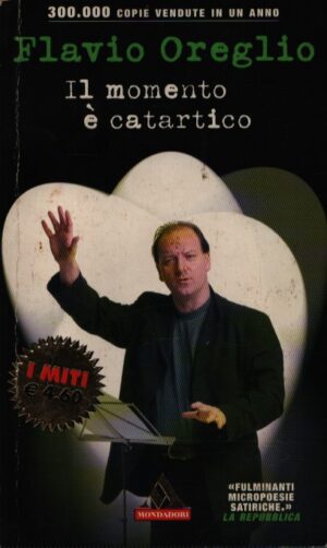 IL MOMENTO È CATARTICO