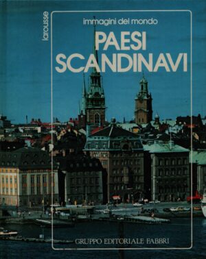 IMMAGINI DEL MONDO . PAESI SCANDINAVI