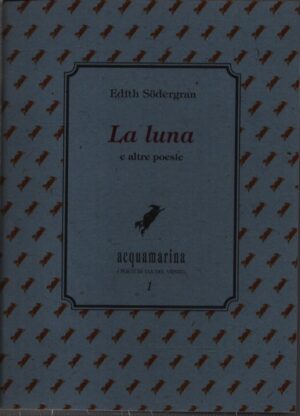 LA LUNA . E ALTRE POESIE . COPIA N. 0397