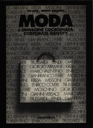 MODA . L'IMMAGINE COORDINATA . CORPORATE IDENTITY