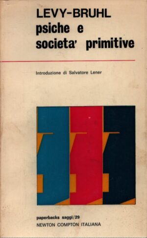 PSICHE E SOCIETÀ PRIMITIVE