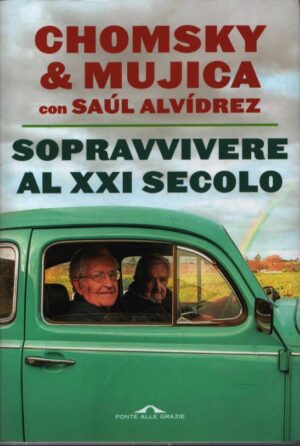 SOPRAVVIVERE AL VENTUNESIMO SECOLO