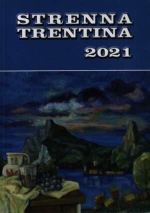 STRENNA TRENTINA 2021