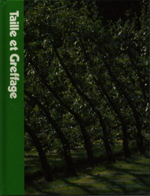 TAILLE ET GREFFAGE