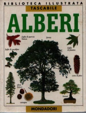ALBERI . BIBLIOTECA ILLUSTRATA TASCABILE