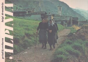 ALPINIA . TESTIMONIANZE DI CULTURA ALPINA