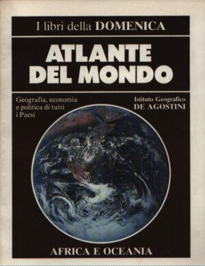 ATLANTE DEL MONDO . VOL. 4 . AFRICA E OCEANIA