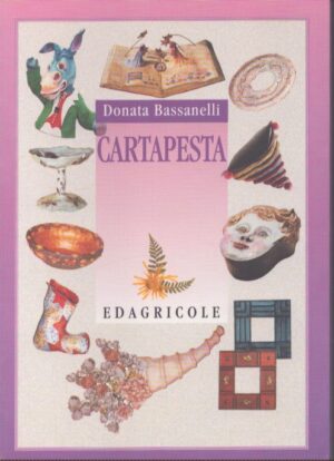 CARTAPESTA . DALLA CARTA ALL'OGGETTO - 2
