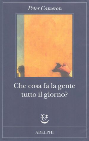 CHE COSA FA LA GENTE TUTTO IL GIORNO?