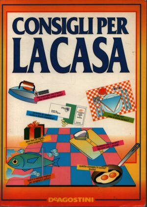CONSIGLI PER LA CASA