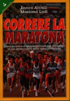 CORRERE LA MARATONA