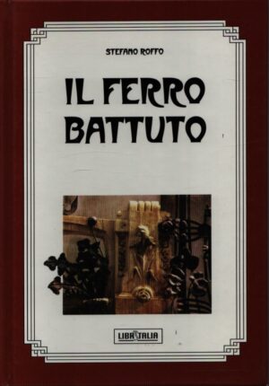 IL FERRO BATTUTO