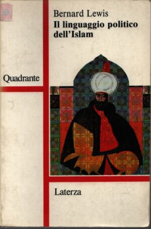 IL LINGUAGGIO POLITICO DELL'ISLAM