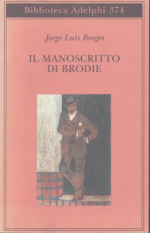 IL MANOSCRITTO DI BRODIE