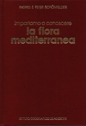 IMPARAIMO A CONOSCERE LA FLORA MEDITERRANEA