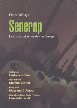 SENERAP . LE STORIE DEI SENEGALESI IN SENEGAL